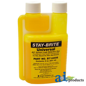 A-B714008 Universal Stay Bright A/C Dye, 8 OZ Bottle